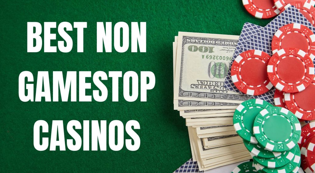 best casinos not on gamestop 2023